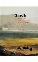 Sindh: Past Glory, Present Nostalgia