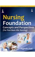 Nursing Foundation Concepts And Perspective