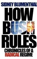 How Bush Rules
