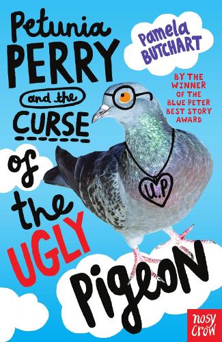 Petunia Perry and the Curse of the Ugly Pigeon