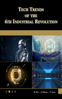 Tech Trends of the 4th Industrial Revolution