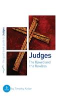 Judges: The Flawed and the Flawless