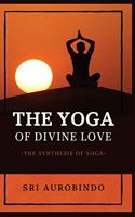 Yoga of Divine Love