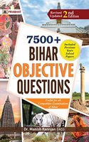 7500+ Bihar Objective Questions