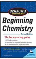 Schaum's Easy Outline of Beginning Chemistry, Second Edition