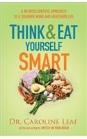 Think and Eat Yourself Smart