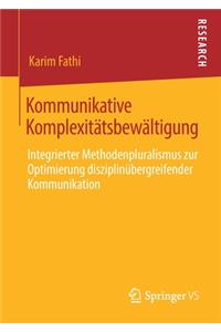 Kommunikative Komplexitätsbewältigung
