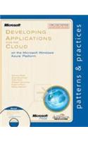 Developing Applications For The Cloud On The Microsoft Windows Azure Platform