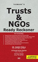 Taxmann's Trusts & NGOs Ready Reckoner - Practical commentary on the tax implications during the life cycle of Charitable Trusts & NGOs with various tutorials & guides [Finance Act 2022 Edition]