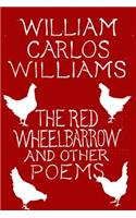 Red Wheelbarrow & Other Poems