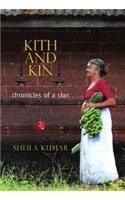 Kith and Kin: Chronicles of a clan