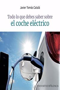 Todo lo que debes saber sobre el coche electrico