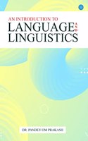 An Introduction to Language and Linguistics