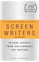 The 101 Habits of Highly Successful Screenwriters, 10th Anniversary Edition