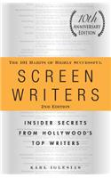 The 101 Habits of Highly Successful Screenwriters, 10th Anniversary Edition