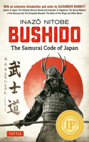 Bushido: The Samurai Code of Japan