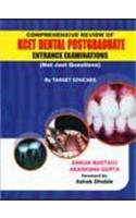 Comprehensive Review of KCET Dental Postgraduate Entrance Examinations