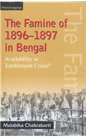 The Famines of 1896 - 1897 in Bengal