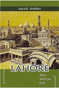 Lahore: Tales without End