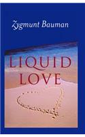 Liquid Love on the Frailty of Human Bonds