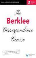 Berklee Correspondence Course - Music: Harmony and Arranging