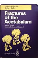 Fractures of the Acetabulum