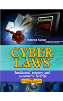 Cyber Laws: Intellectual Property and E-commerce Security