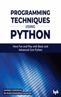 Programming Techniques using Python