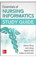 Essentials of Nursing Informatics Study Guide