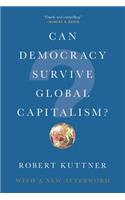 Can Democracy Survive Global Capitalism?