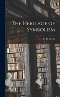 Heritage of Symbolism