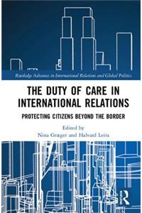 The Duty of Care in International Relations