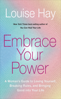 Embrace Your Power