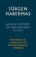 Also a History of Philosophy, Volume 1