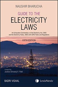 Naushir Bharuchas Guide To The Electricity Laws