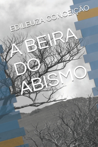 A Beira Do Abismo