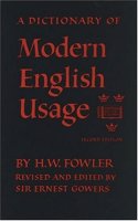 Dictionary of Modern English Usage (Oxford Paperbacks)