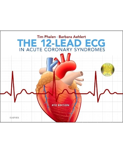 The 12-Lead ECG in Acute Coronary Syndromes