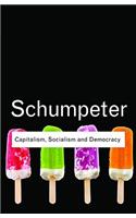 Capitalism, Socialism and Democracy