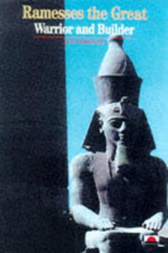 Ramesses the Great:Warrior and Builder