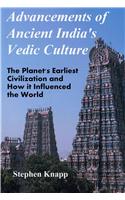Advancements of Ancient India's Vedic Culture