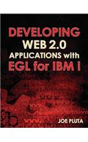 Developing Web 2.0 Applications with EGL for IBM i