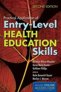 Practical Application Of Entry-Level Health Education Skills