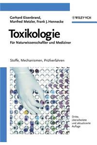 Toxikologie für Naturwissenschaftler und Mediziner