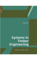 Systems in Timber Engineering