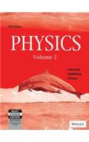 Physics (Volume - 2)