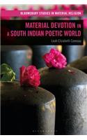 Material Devotion in a South Indian Poetic World