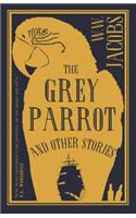 The Grey Parrot and Other Stories