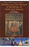 Buddha and the Spread of Buddhism in India and Abroad: v. 2