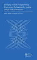 Emerging Trends in Engineering, Science and Technology for Society, Energy and Environment